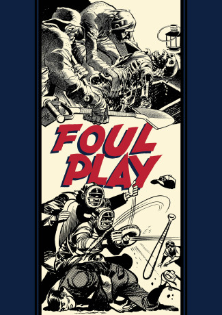 EC JACK DAVIS FOUL PLAY AND OTHER STORIES HARDCOVER