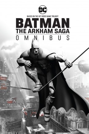 BATMAN THE ARKHAM SAGA OMNIBUS HARDCOVER 2024 EDITION