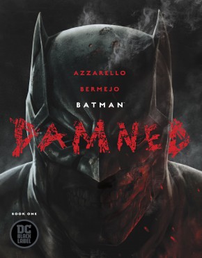BATMAN DAMNED #1 (1ST PRINTING)