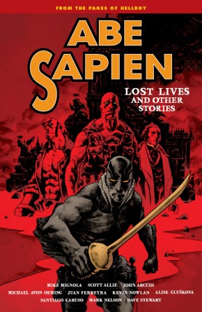 ABE SAPIEN VOLUME 9 LOST LIVES AND OTHER STORIES GRAPHIC NOVEL
