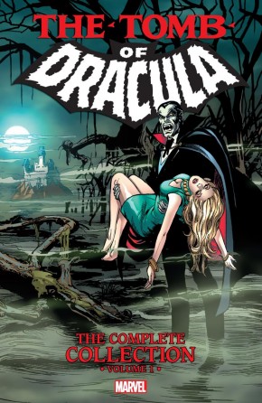 TOMB OF DRACULA THE COMPLETE COLLECTION VOLUME 1 GRAPHIC NOVEL