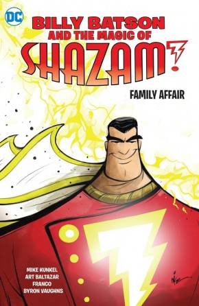 BILLY BATSON AND THE MAGIC OF SHAZAM BOOK 1 FAMILY AFFAIR GRAPHIC NOVEL
